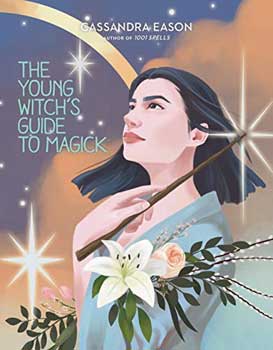 (image for) Young Witch's Guide to Magick (hc) Cassandra Eason - Click Image to Close