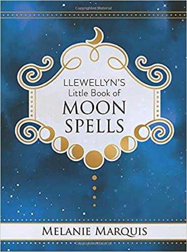 (image for) Llewellyn's Little Book of Moon Spells (hc) by Melanie Marquis - Click Image to Close